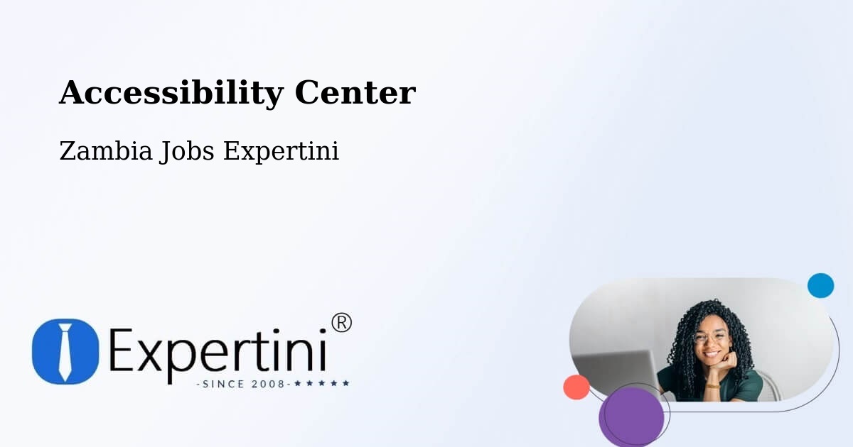 Accessibility Statement – Kitwe - Zambia Jobs Expertini