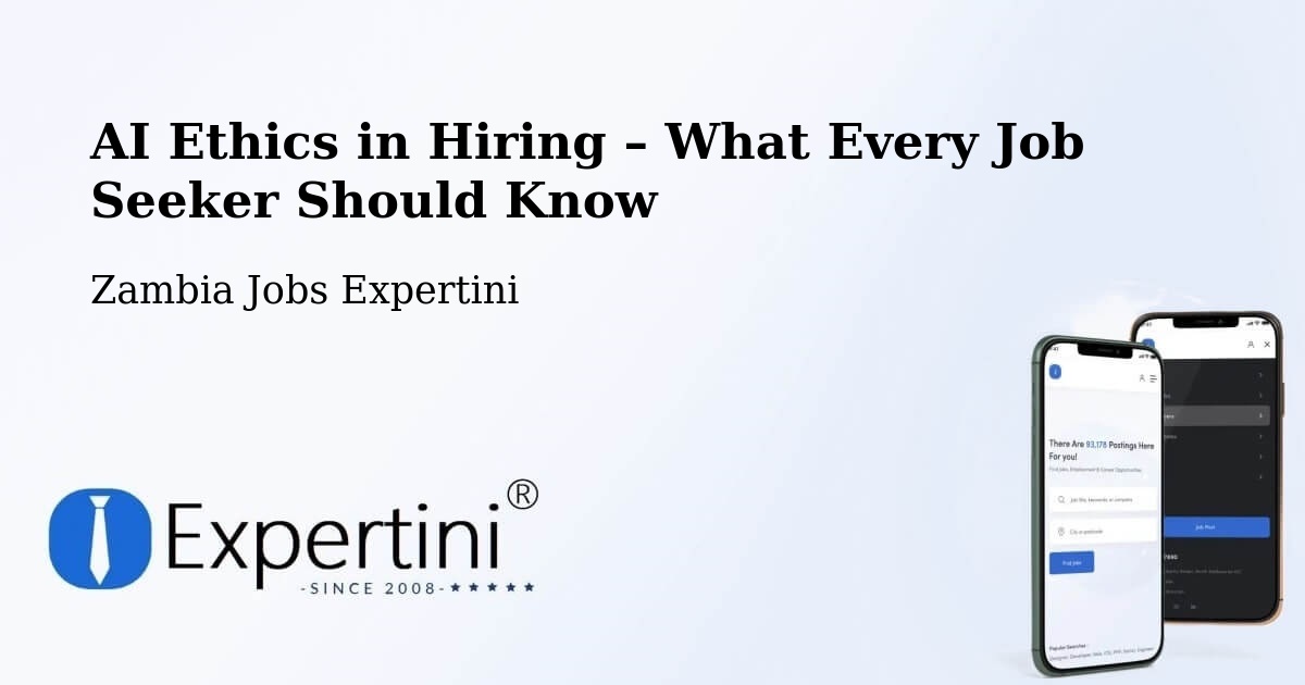 AI Ethics in Recruitment & Hiring – Kitwe - Kitwe, Zambia Jobs Expertini