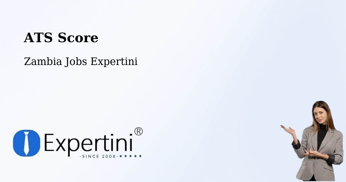 Resume ATS Score & Job Description Match Tool – Kitwe - Zambia Jobs Expertini