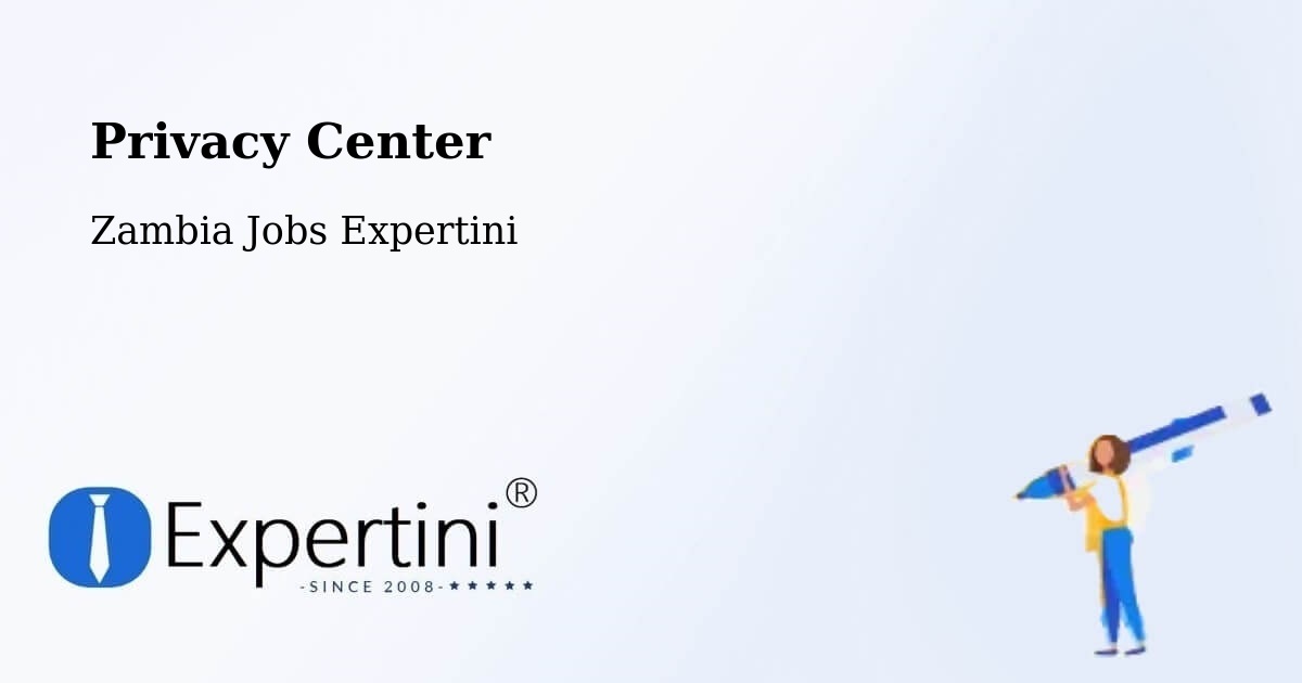 Privacy Policy – Kitwe - Zambia Jobs Expertini