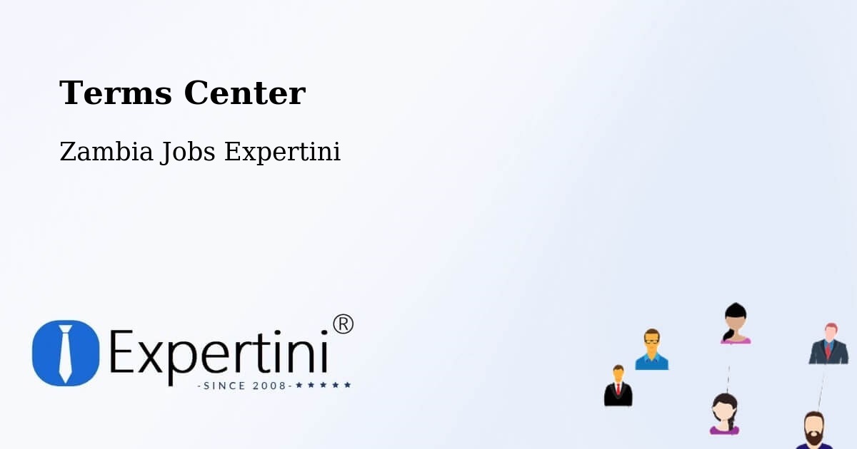 Terms of Service – Kitwe - Zambia Jobs Expertini