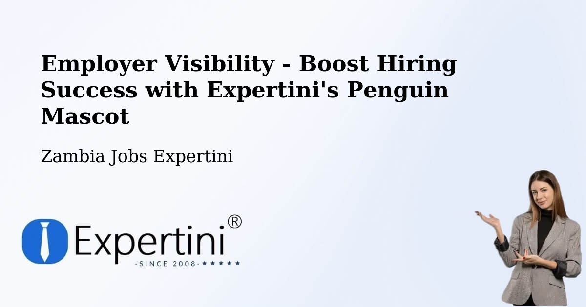 CV and Resume Visibility Optimization – Kitwe - Zambia Jobs Expertini